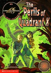 Cover of: Perils of Quadrant X (Lost in Space the New Journeys)