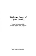 Collected essays of John Goode