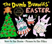 The Dumb Bunnies' Easter by Dav Pilkey