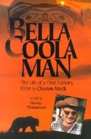 Bella Coola man by Clayton Mack