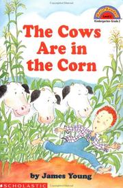 Cover of: The cows are in the corn