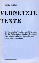Cover of: Vernetzte Texte by Brigitte Helbling