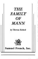 Cover of: The family of Mann by Theresa Rebeck