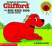 Clifford the Big Red Dog (Clifford the Big Red Dog) by Norman Bridwell