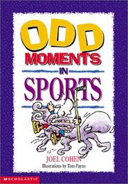 Cover of: Odd Moments in Sports by Joel H. Cohen