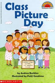 Cover of: Class picture day by Andrea Buckless
