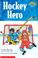 Cover of: Hockey hero