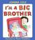 Cover of: I'm a Big Brother Lap Edition