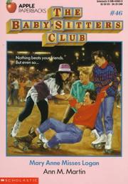 Cover of: Mary Anne misses Logan. (Baby-Sitters Club no.046)
