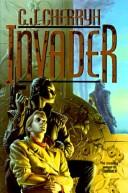 Invader by C. J. Cherryh