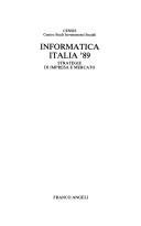 Cover of: Informatica Italia '89: strategie di impresa e mercato