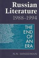 Cover of: Russian literature, 1988-1994: the end of an era