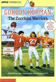 Cover of: The Zucchini Warriors (Apple Reissue)