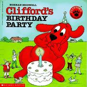 Cover of: Clifford’s Birthday Party (Clifford the Big Red Dog) by Norman Bridwell