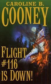Flight #116 Is Down by Caroline B. Cooney