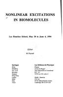 Nonlinear excitations in biomolecules : Les Houches School, May 30 to June 4, 1994