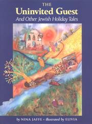 Cover of: The uninvited guest and other Jewish holiday tales
