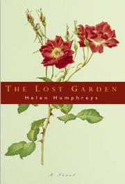 Cover of: The lost garden: A Novel