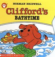 Cover of: Clifford's Bathtime (Clifford the Big Red Dog) by Norman Bridwell
