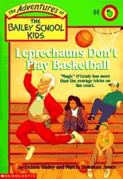 Cover of: Leprechauns Don't Play Basketball by Debbie Dadey, Marcia Thornton Jones