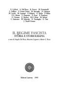Cover of: Il regime fascista: storia e storiografia