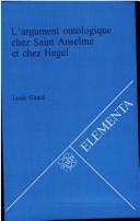 Cover of: L' argument ontologique chez Saint Anselme et chez Hegel