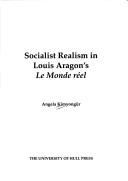 Socialist realism in Louis Aragon's Le monde réel