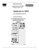 Malaysia to 2003 : from redistribution to growth