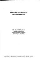 Cover of: Education and values in the Mahabharata