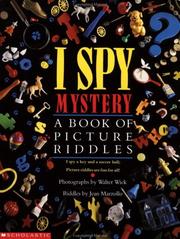 Cover of: I Spy Mystery: A Book of Picture Riddles
