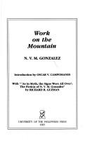 Work on the mountain by N. V. M. Gonzalez, N. V. M. González