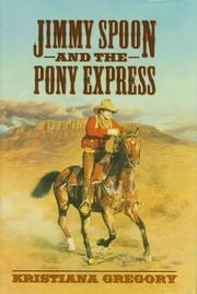 Cover of: Jimmy Spoon and the Pony Express