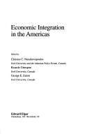 Cover of: Economic integration in the Americas