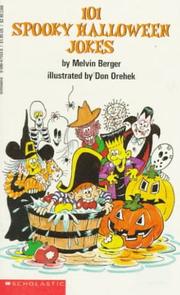 Cover of: 101 Spooky Halloween Jokes by Melvin Berger