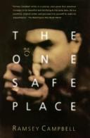 Cover of: The one safe place by Ramsey Campbell
