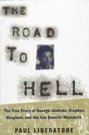 The road to hell by Paul Liberatore