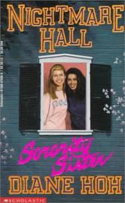 Cover of: Sorority Sister (Nightmare Hall, No 10) by Diane Hoh