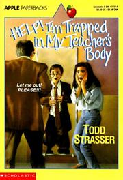 Cover of: Help! I'm Trapped In My Teacher's Body (Help! I'm...)