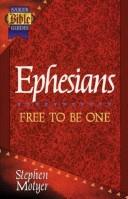 Cover of: Ephesians: free to be one