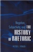 Cover of: Negation, subjectivity, and the history of rhetoric