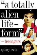 Cover of: A totally alien life-form