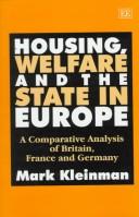 Housing, welfare, and the state in Europe : a comparative analysis of Britain, France, and Germany