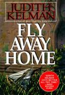 Cover of: Fly away home