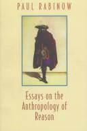 Cover of: Essays on the anthropology of reason