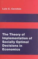 The theory of implementation of socially optimal decisions in economics