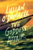 Cover of: The goddess affair by Lillian O'Donnell