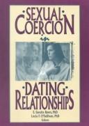 Cover of: Sexual coercion in dating relationships
