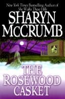 Cover of: The rosewood casket