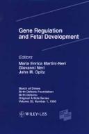 Gene regulation and fetal development by International Workshop on Fetal Genetic Pathology (3rd 1993 Perugia, Italy)