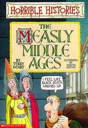 The measly Middle Ages by Terry Deary